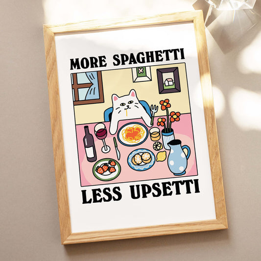 More Spaghetti Less Regretti Cat Print